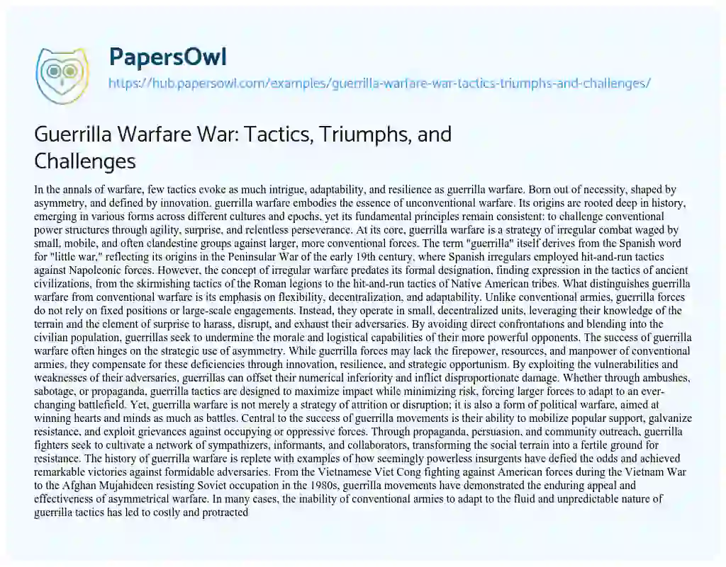 Essay on Guerrilla Warfare War: Tactics, Triumphs, and Challenges