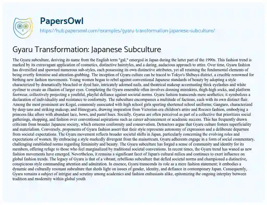 Essay on Gyaru Transformation: Japanese Subculture