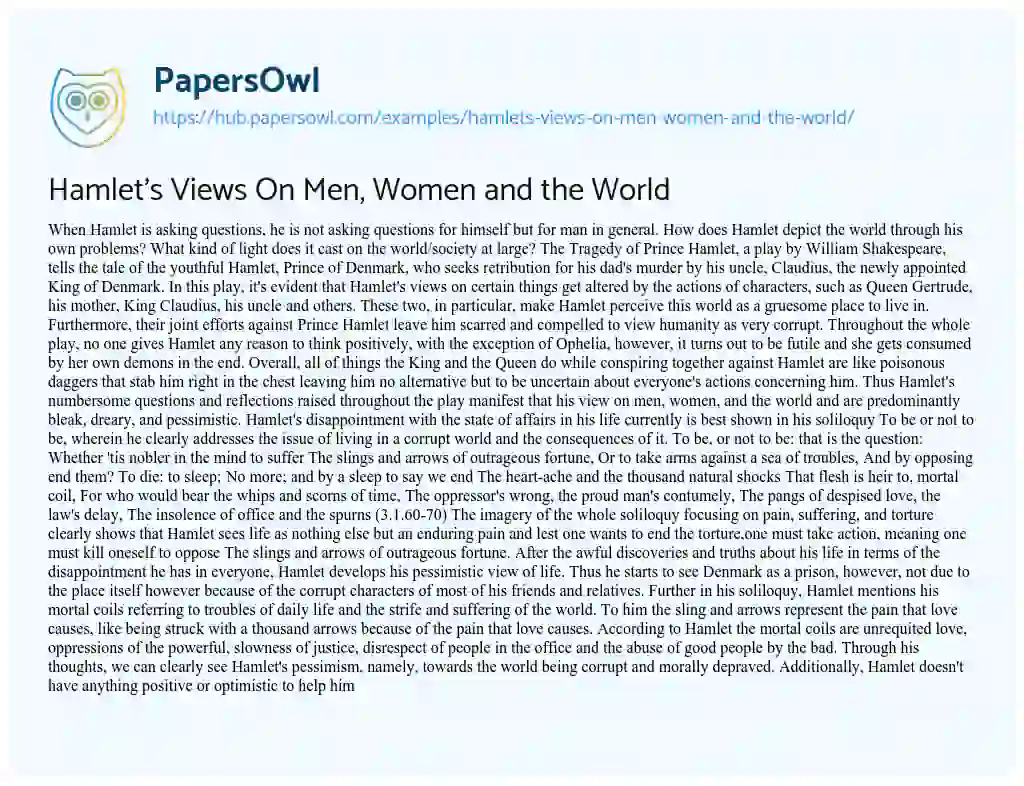 Essay on Hamlet’s Views On Men, Women and the World