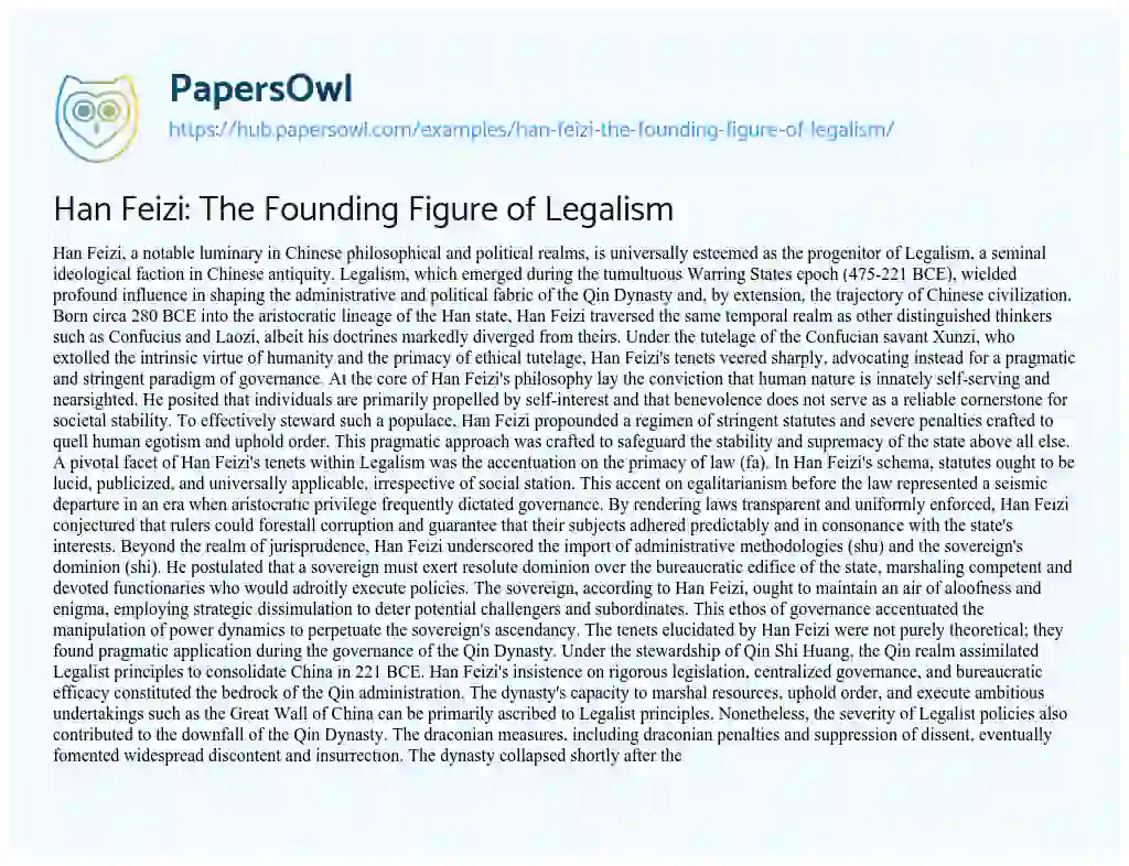 Essay on Han Feizi: The Founding Figure of Legalism