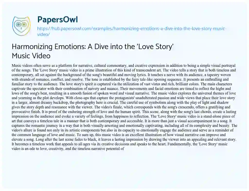 Essay on Harmonizing Emotions: A Dive into the ‘Love Story’ Music Video