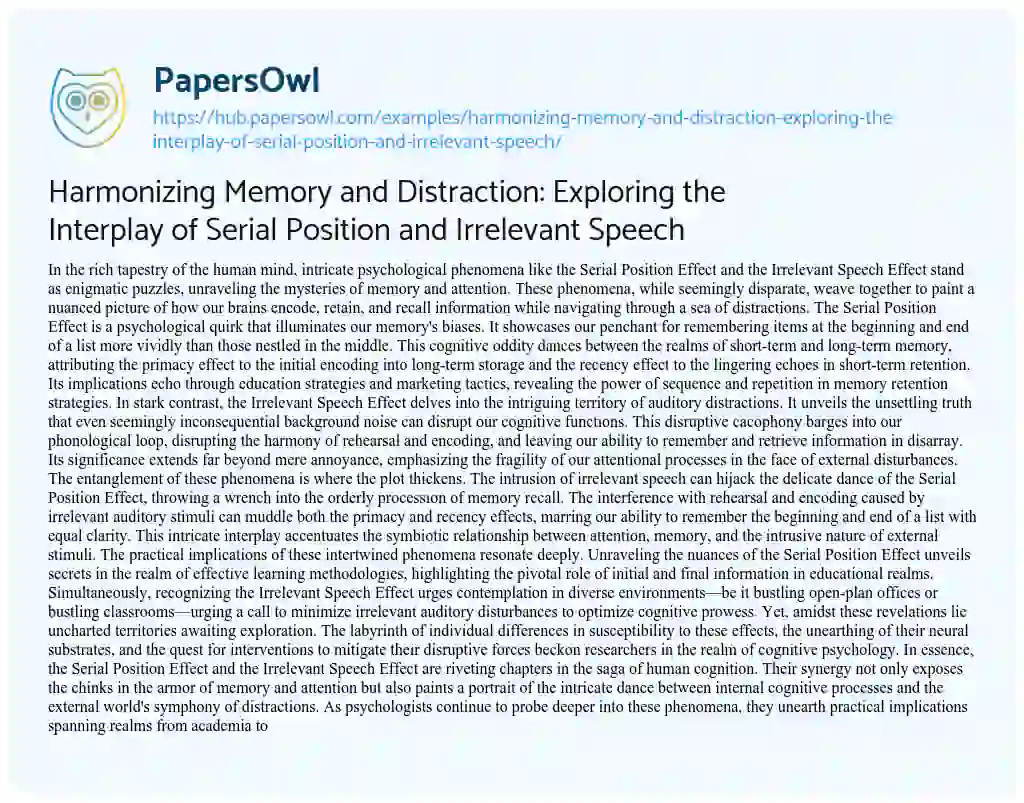 Essay on Harmonizing Memory and Distraction: Exploring the Interplay of Serial Position and Irrelevant Speech