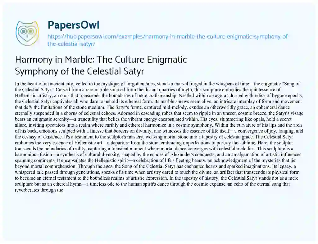 Essay on Harmony in Marble: The Culture Enigmatic Symphony of the Celestial Satyr