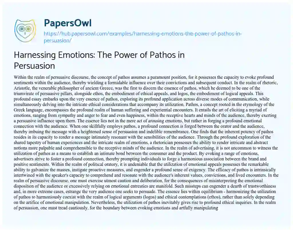 Essay on Harnessing Emotions: The Power of Pathos in Persuasion