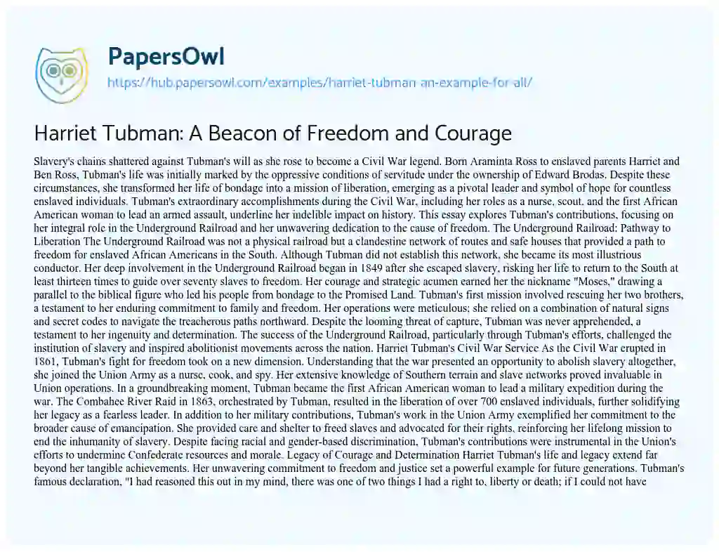 Essay on Harriet Tubman: A Beacon of Freedom and Courage