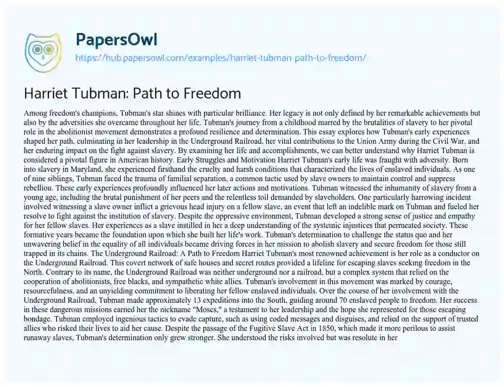 Essay on Harriet Tubman: Path to Freedom