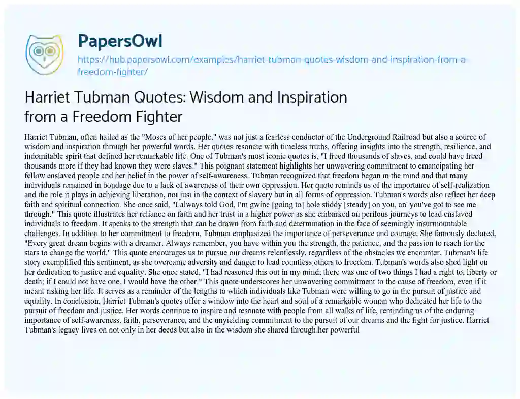 Essay on Harriet Tubman Quotes: Wisdom and Inspiration from a Freedom Fighter