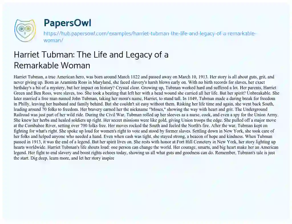 Essay on Harriet Tubman: The Life and Legacy of a Remarkable Woman