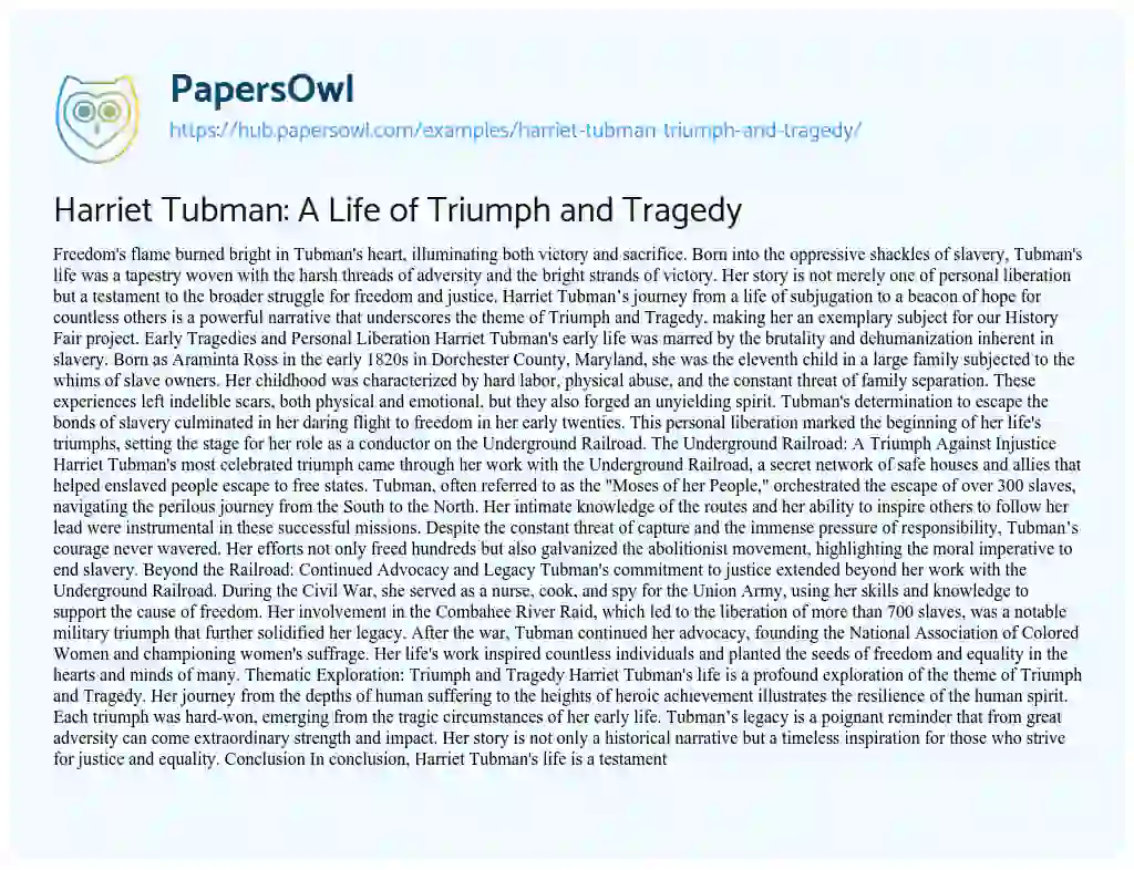 Essay on Harriet Tubman: A Life of Triumph and Tragedy