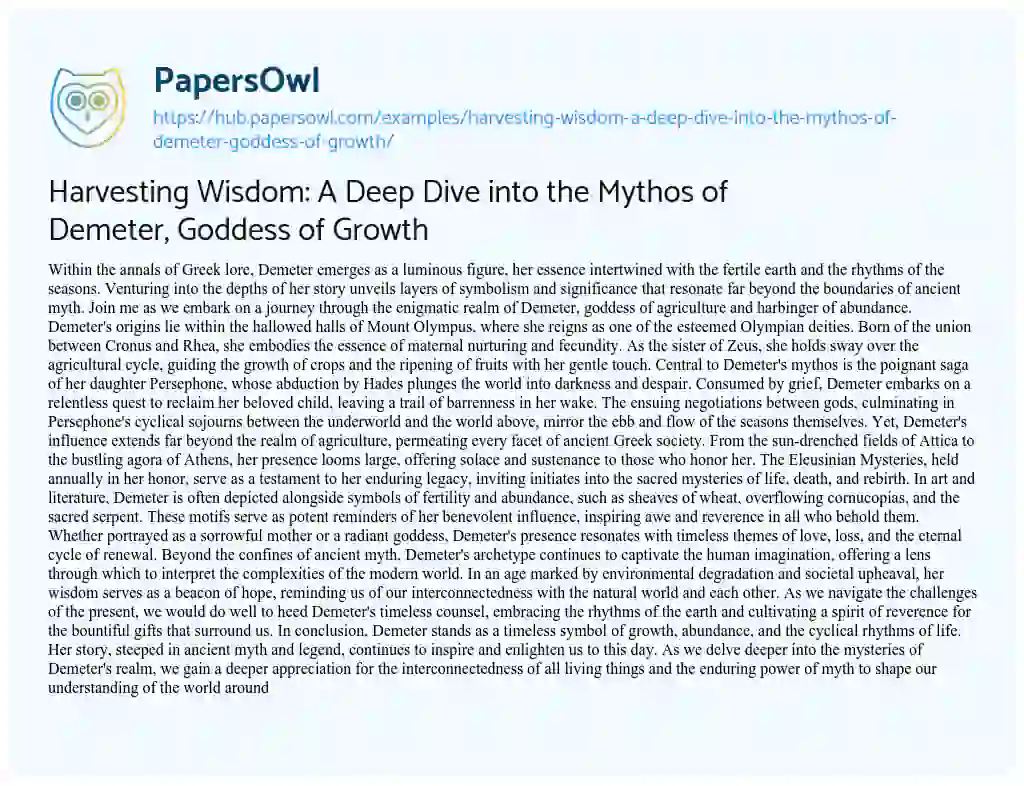 Essay on Harvesting Wisdom: A Deep Dive into the Mythos of Demeter, Goddess of Growth