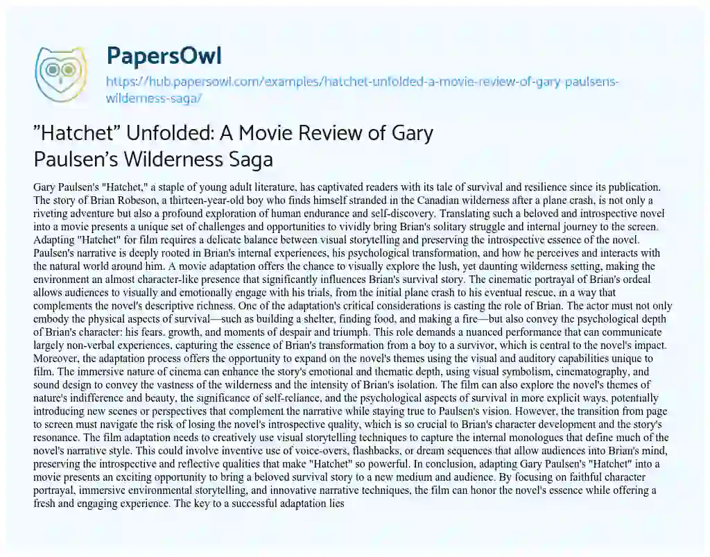 Essay on “Hatchet” Unfolded: A Movie Review of Gary Paulsen’s Wilderness Saga