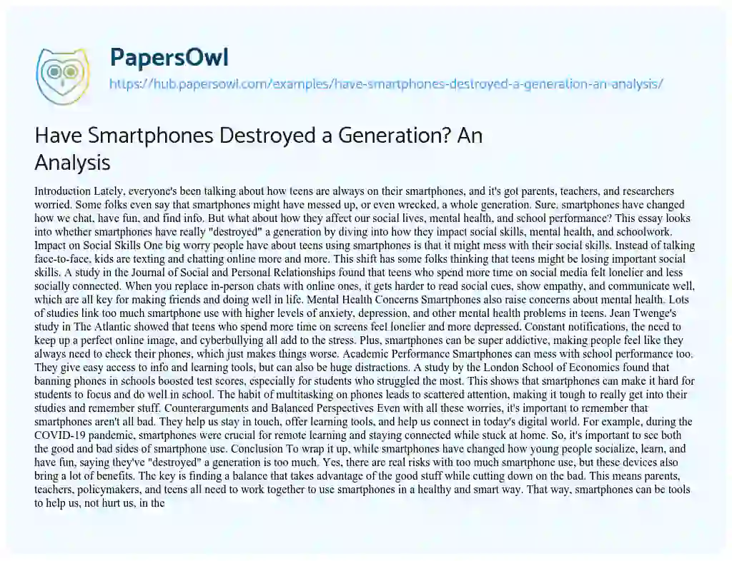 Essay on Have Smartphones Destroyed a Generation? An Analysis