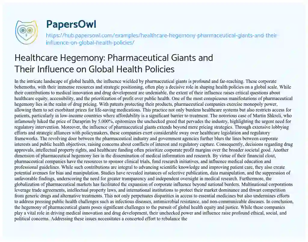 Essay on Healthcare Hegemony: Pharmaceutical Giants and Their Influence on Global Health Policies