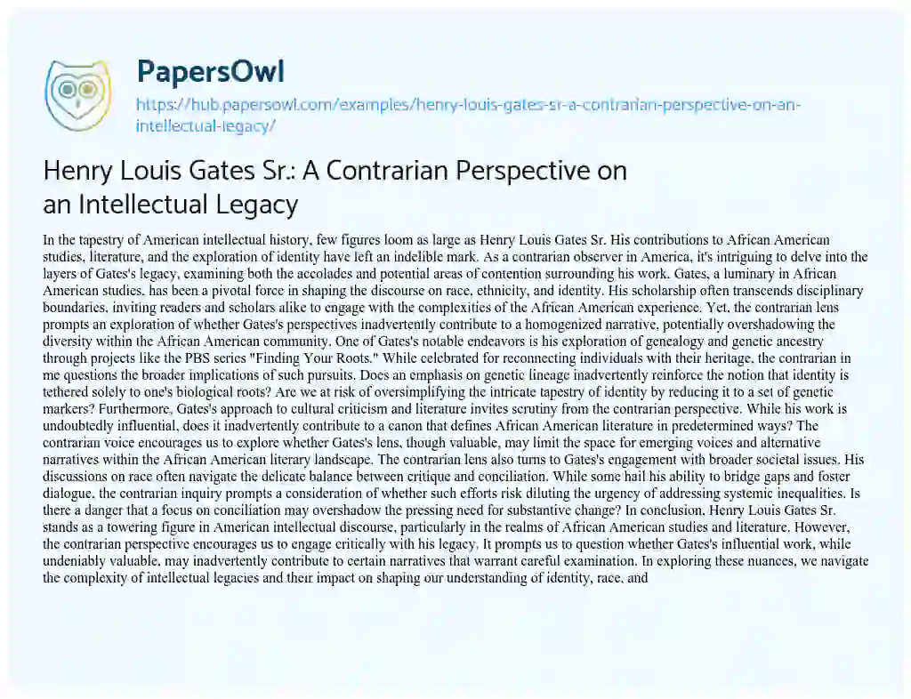 Essay on Henry Louis Gates Sr.: A Contrarian Perspective on an Intellectual Legacy