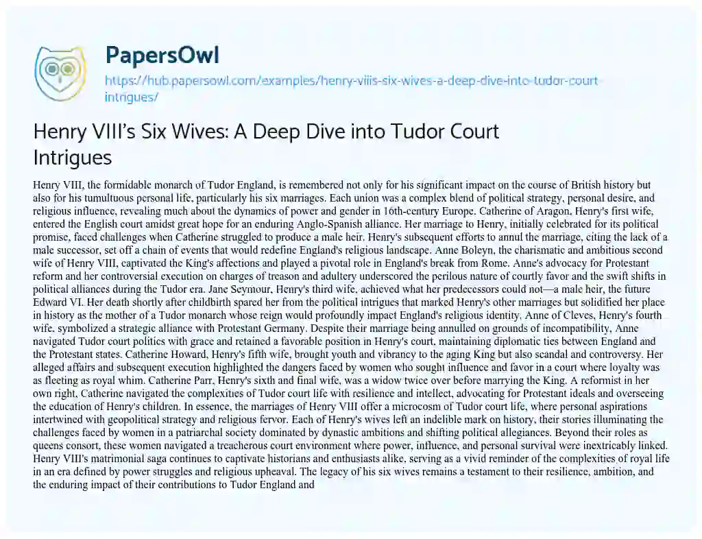 Essay on Henry VIII’s Six Wives: A Deep Dive into Tudor Court Intrigues