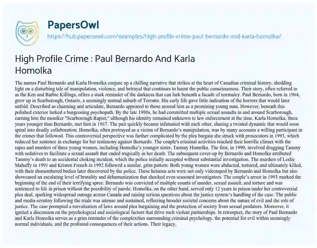 Essay on High Profile Crime : Paul Bernardo And Karla Homolka