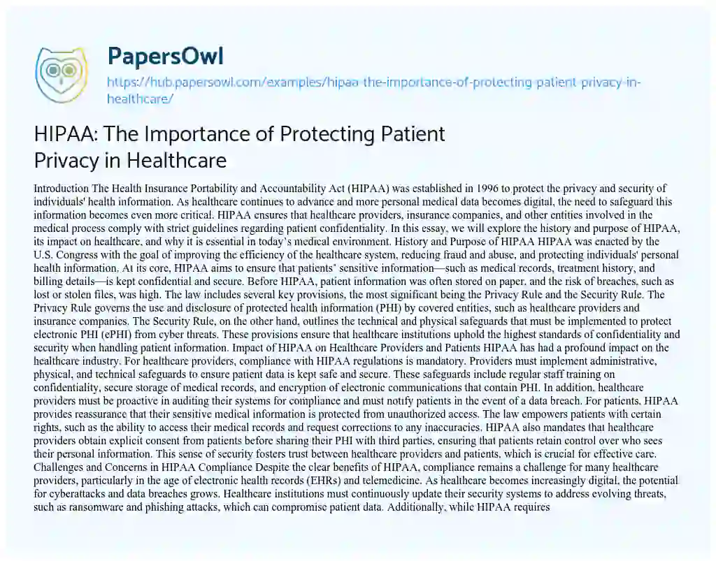 Essay on HIPAA: The Importance of Protecting Patient Privacy in Healthcare