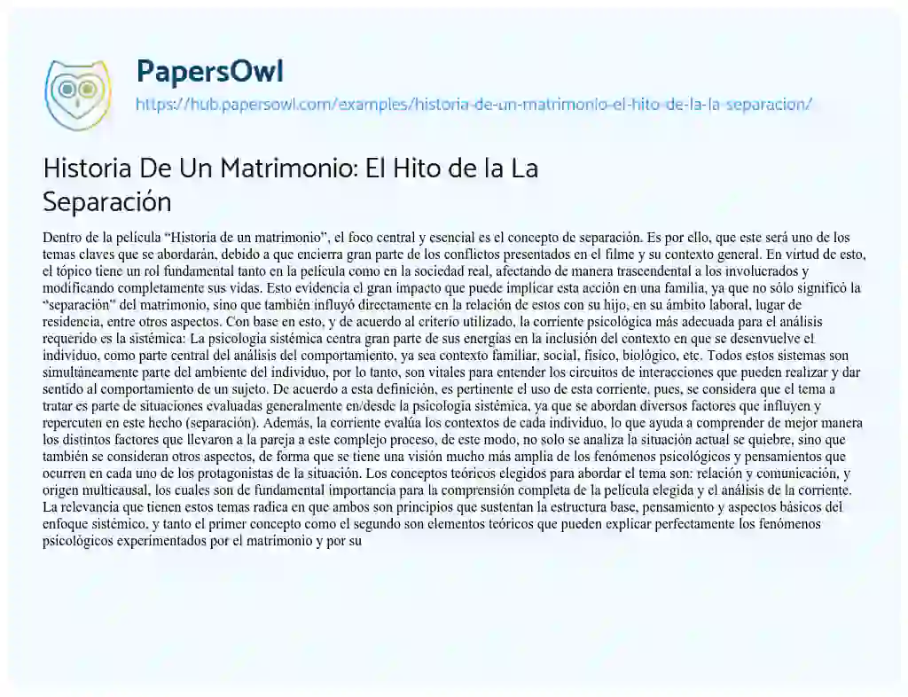 Essay on Historia De Un Matrimonio: El Hito de la La Separación