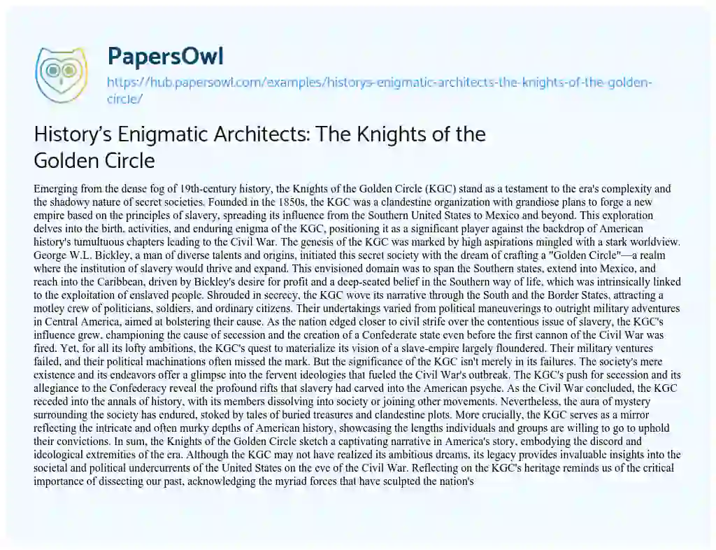 Essay on History’s Enigmatic Architects: The Knights of the Golden Circle