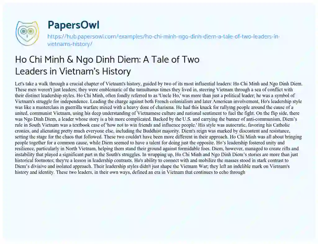 Essay on Ho Chi Minh & Ngo Dinh Diem: A Tale of Two Leaders in Vietnam’s History