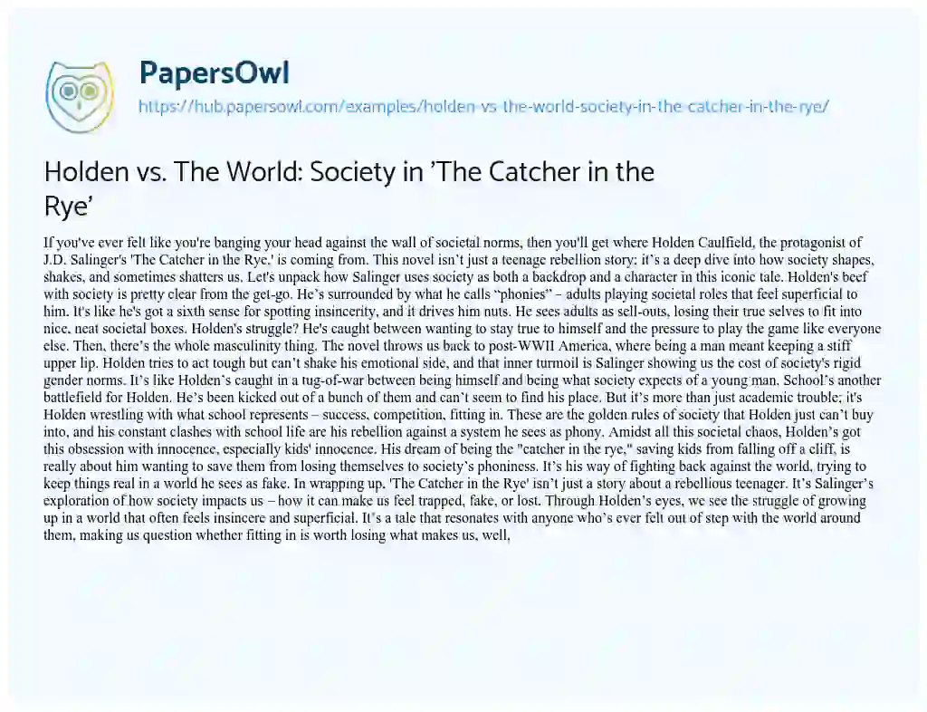 Essay on Holden vs. The World: Society in ‘The Catcher in the Rye’