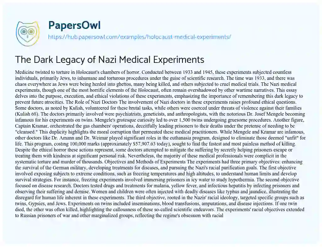 Essay on The Dark Legacy of Nazi Medical Experiments