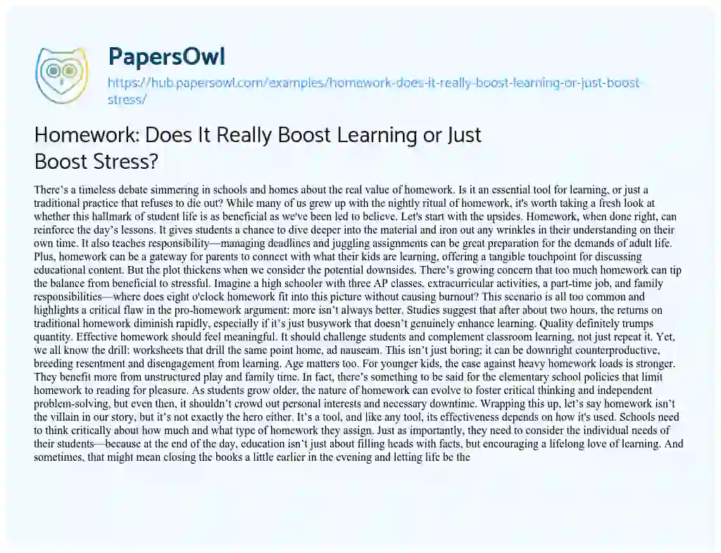 Essay on Homework: Does It Really Boost Learning or Just Boost Stress?