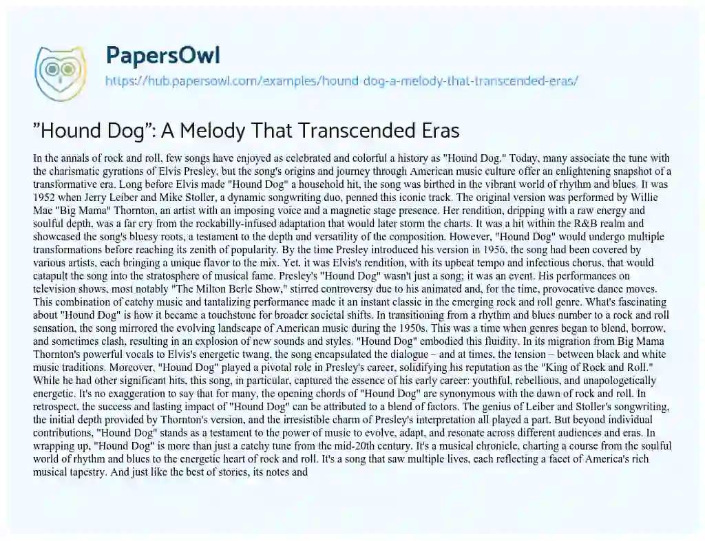 Essay on “Hound Dog”: A Melody That Transcended Eras