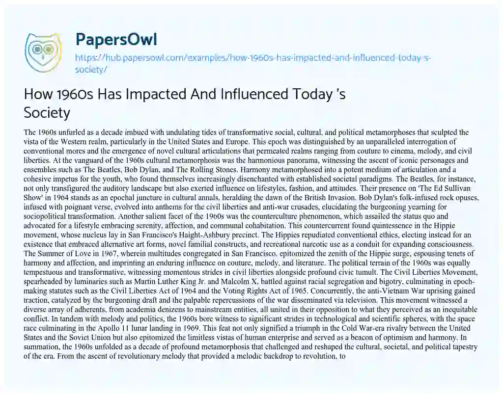 Essay on How 1960s Has Impacted And Influenced Today ‘s Society