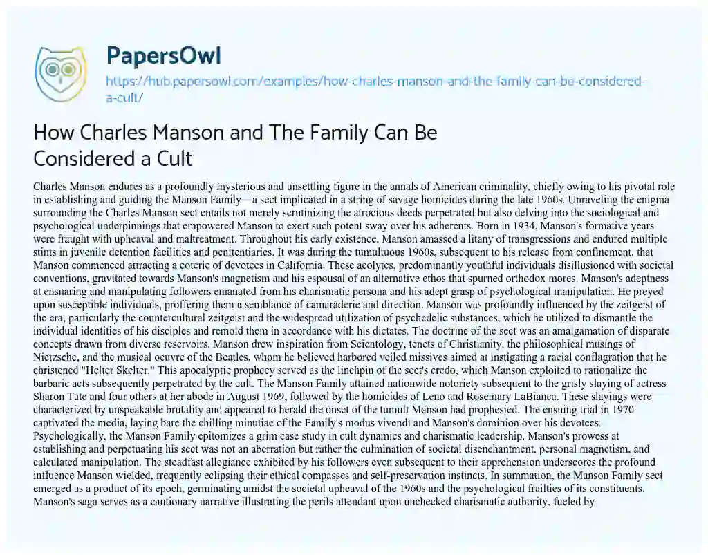 Essay on How Charles Manson and The Family Can Be Considered a Cult