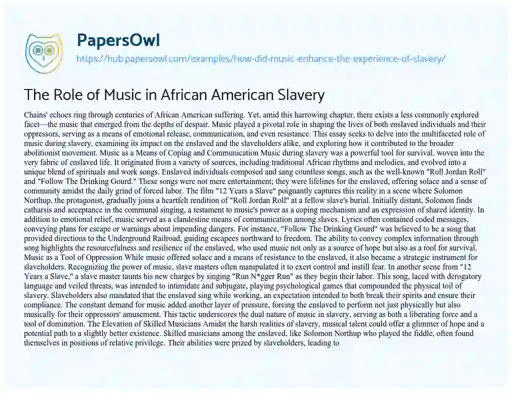 Essay on The Role of Music in African American Slavery