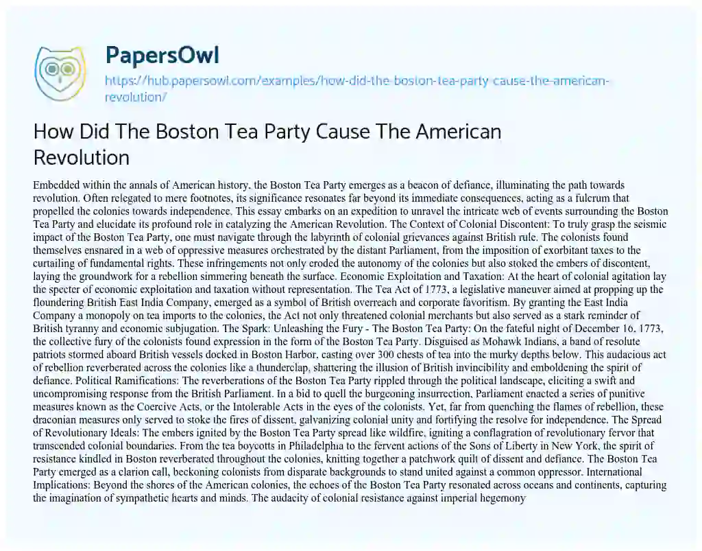 Essay on How Did The Boston Tea Party Cause The American Revolution