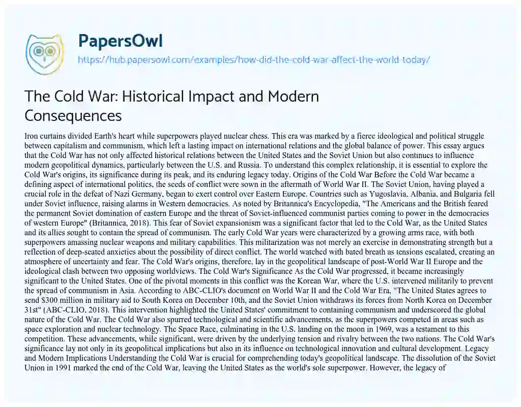 Essay on The Cold War: Historical Impact and Modern Consequences