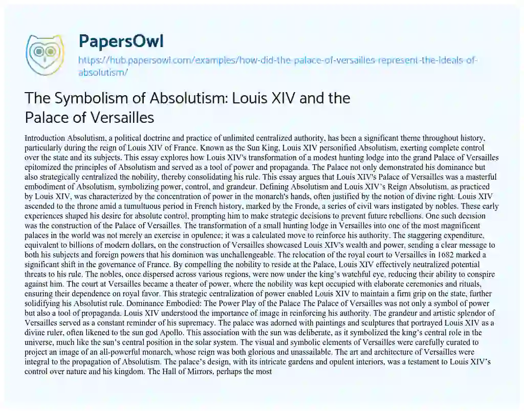Essay on The Symbolism of Absolutism: Louis XIV and the Palace of Versailles