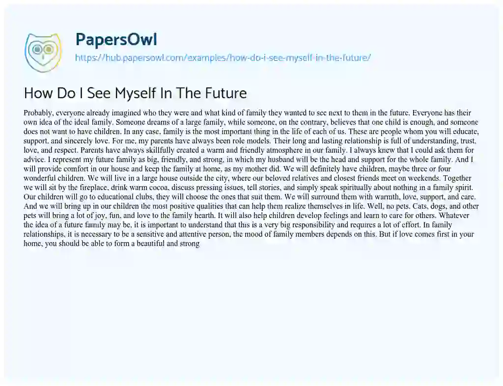 Essay on How Do I See Myself In The Future