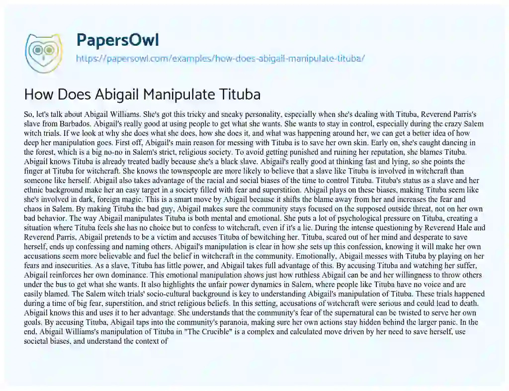 Essay on How Does Abigail Manipulate Tituba