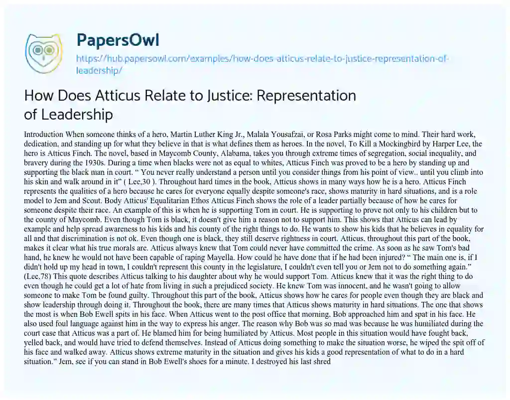 Essay on How Does Atticus Relate to Justice: Representation of Leadership