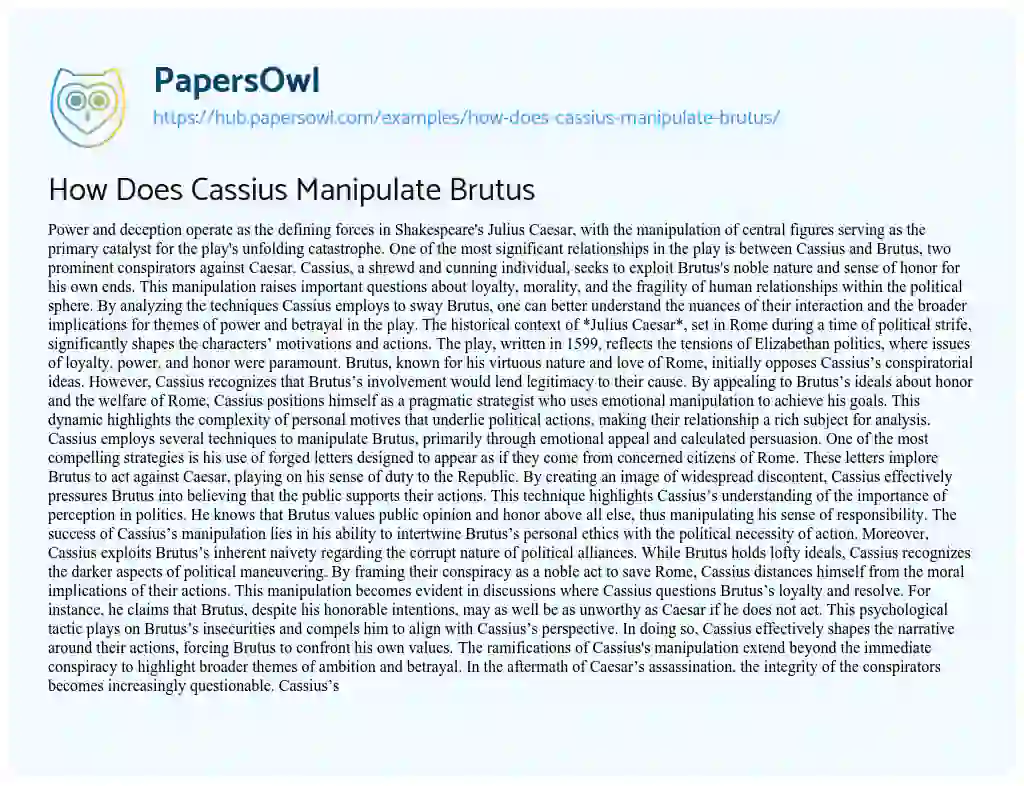 Essay on How Does Cassius Manipulate Brutus