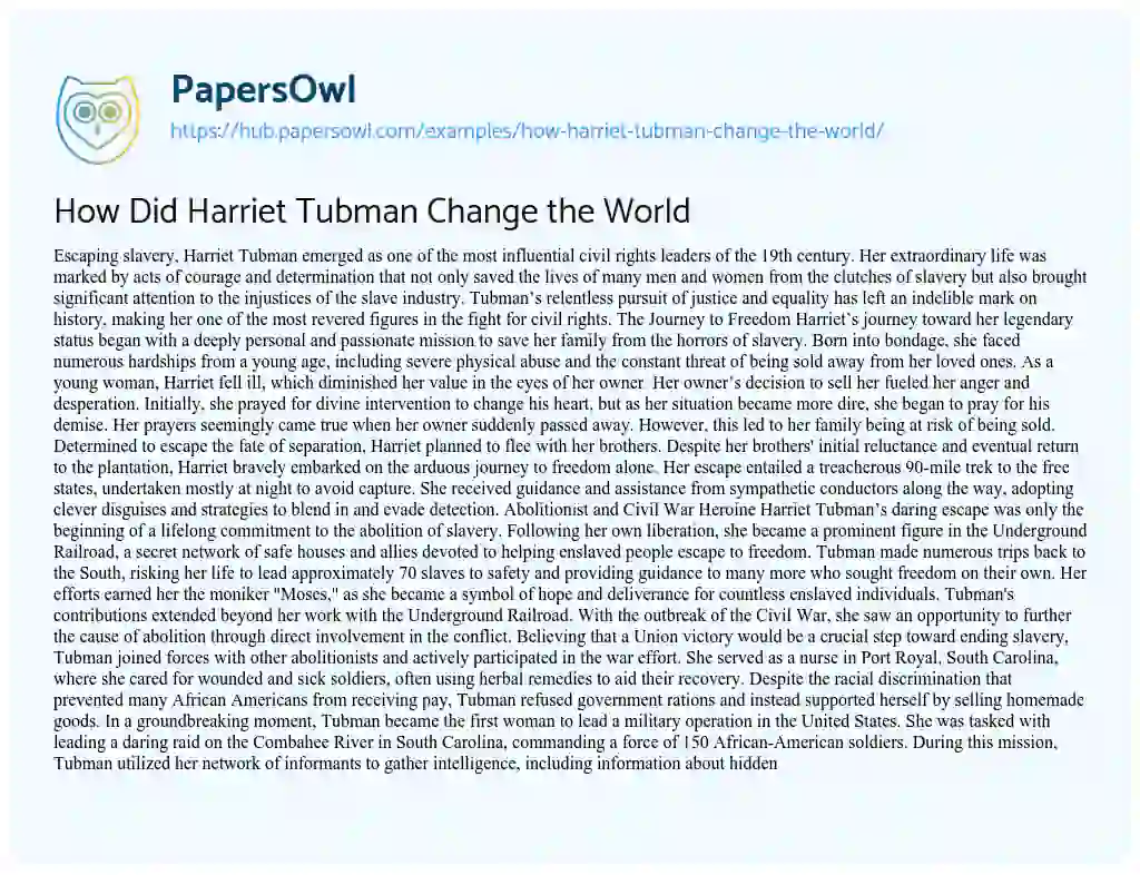 Essay on How Did Harriet Tubman Change the World