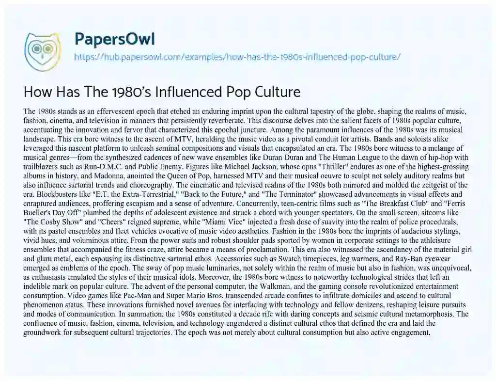 Essay on How Has The 1980’s Influenced Pop Culture