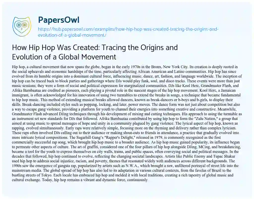 Essay on How Hip Hop Was Created: Tracing the Origins and Evolution of a Global Movement