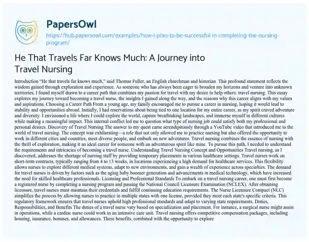 Essay on He That Travels Far Knows Much: A Journey into Travel Nursing