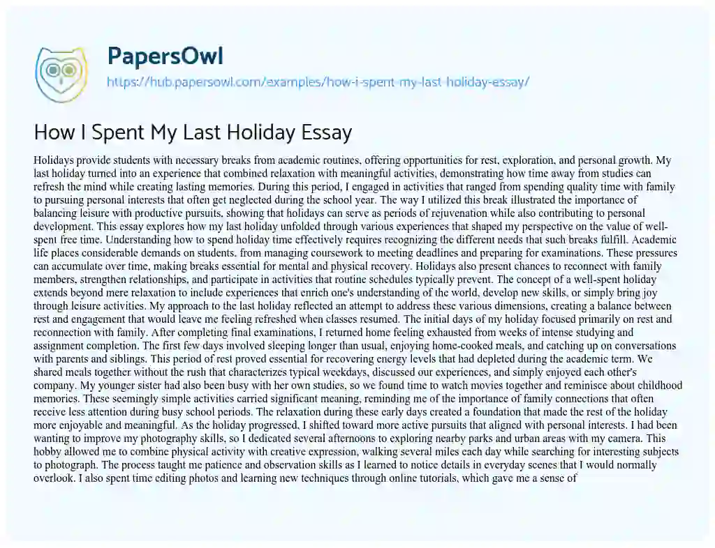 Essay on How I Spent My Last Holiday Essay