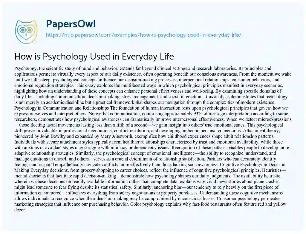 Essay on How is Psychology Used in Everyday Life