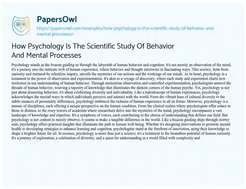Essay on How Psychology Is The Scientific Study Of Behavior And Mental Processes