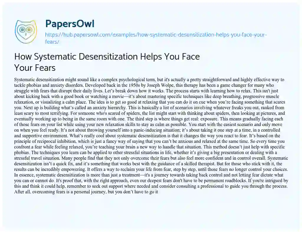 Essay on How Systematic Desensitization Helps You Face Your Fears