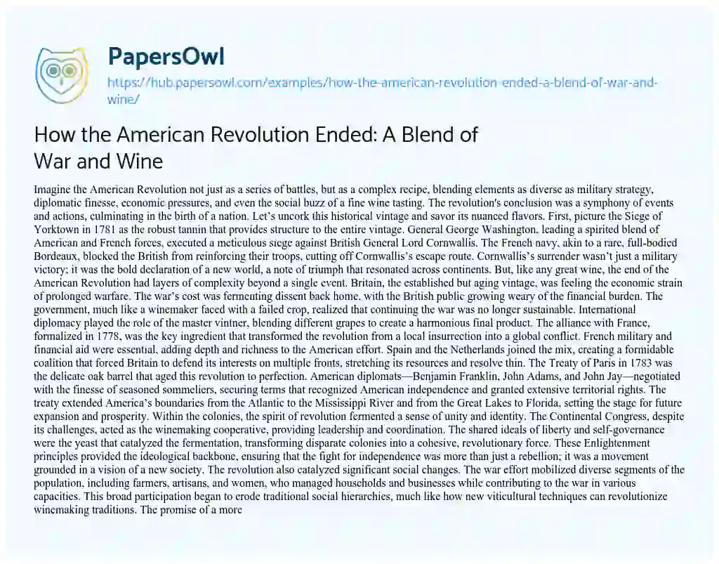 Essay on How the American Revolution Ended: A Blend of War and Wine