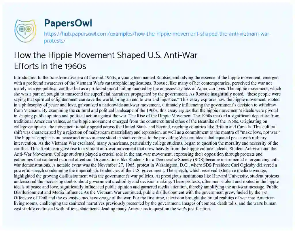 Essay on How the Hippie Movement Shaped U.S. Anti-War Efforts in the 1960s
