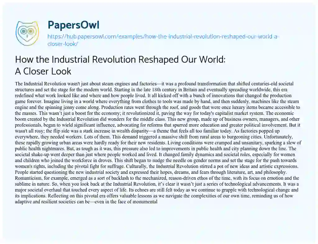 Essay on How the Industrial Revolution Reshaped Our World: A Closer Look
