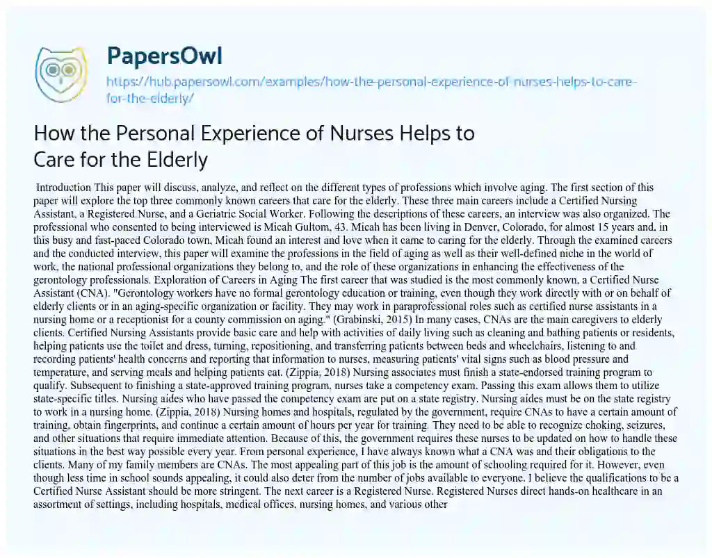 Essay on How the Personal Experience of Nurses Helps to Care for the Elderly